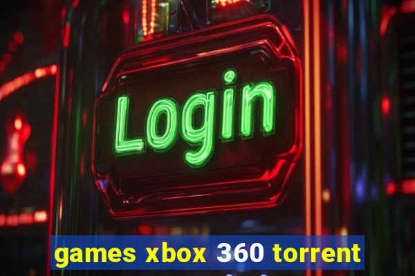 games xbox 360 torrent