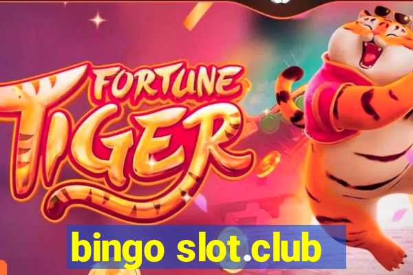 bingo slot.club