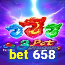 bet 658