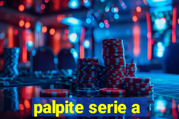 palpite serie a