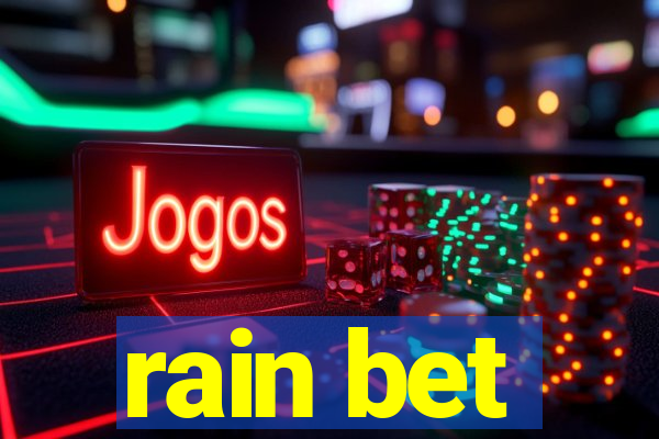 rain bet