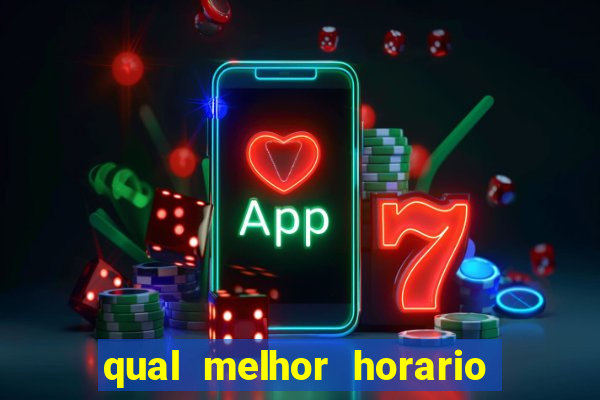 qual melhor horario para jogar na blaze