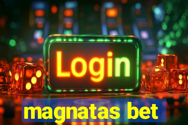 magnatas bet