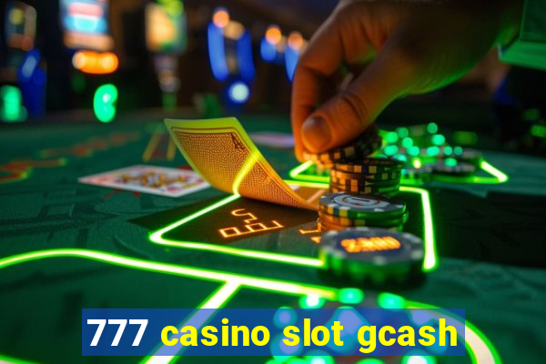 777 casino slot gcash