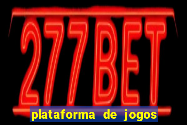 plataforma de jogos de aposta slots