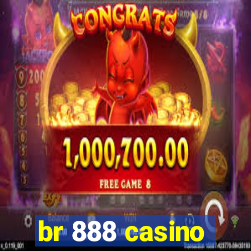 br 888 casino