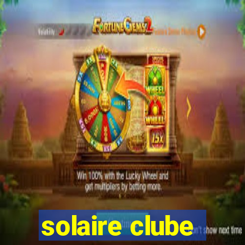 solaire clube