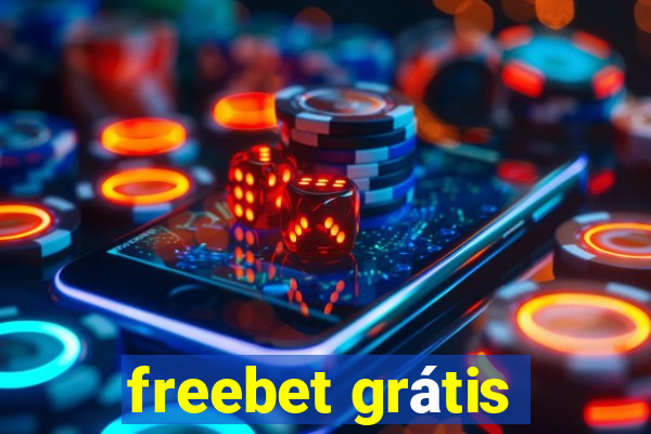 freebet grátis