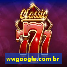 wwgoogle.com br