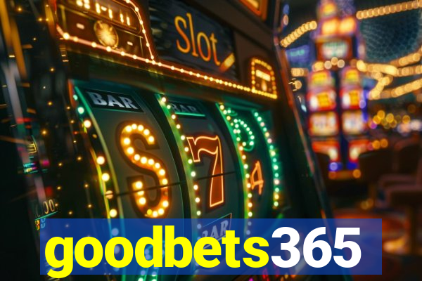 goodbets365