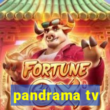 pandrama tv