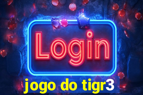 jogo do tigr3