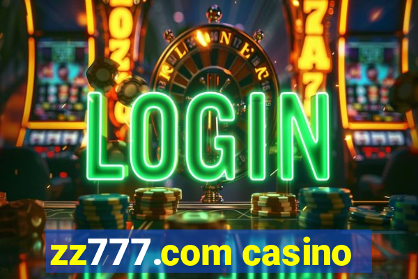 zz777.com casino