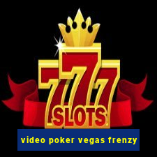 video poker vegas frenzy