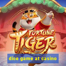 dice game at casino