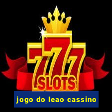 jogo do leao cassino