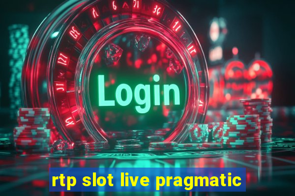 rtp slot live pragmatic