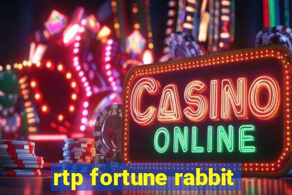 rtp fortune rabbit