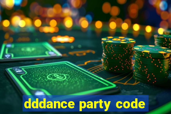 dddance party code