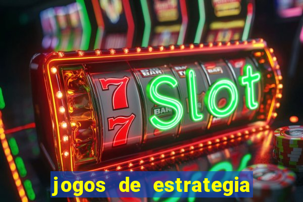 jogos de estrategia e raciocinio