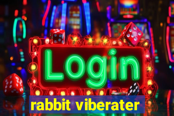 rabbit viberater