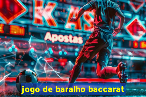 jogo de baralho baccarat