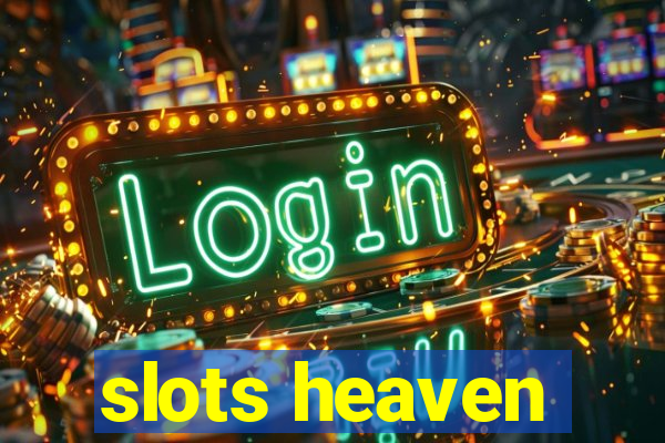 slots heaven