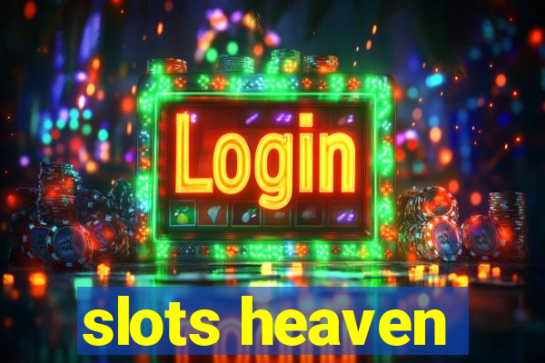 slots heaven