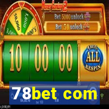 78bet com