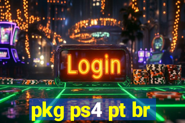 pkg ps4 pt br