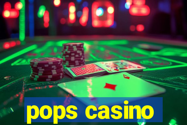 pops casino