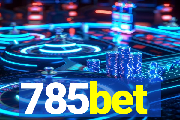 785bet