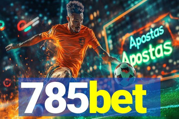 785bet