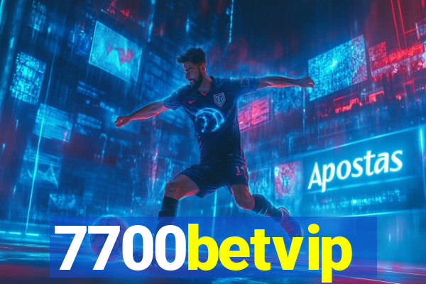 7700betvip