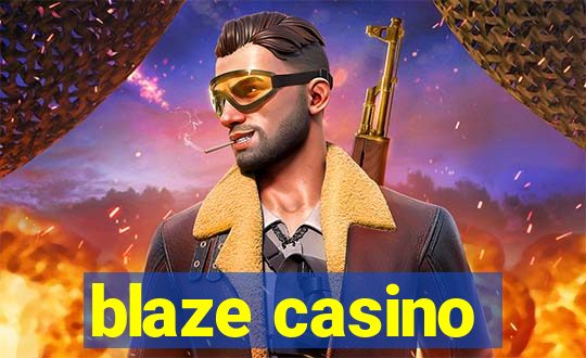 blaze casino