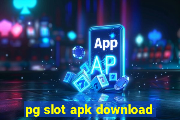 pg slot apk download