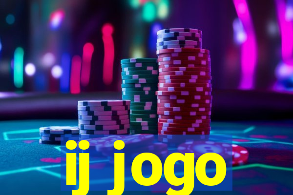 ij jogo