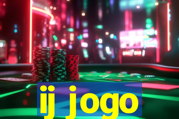 ij jogo