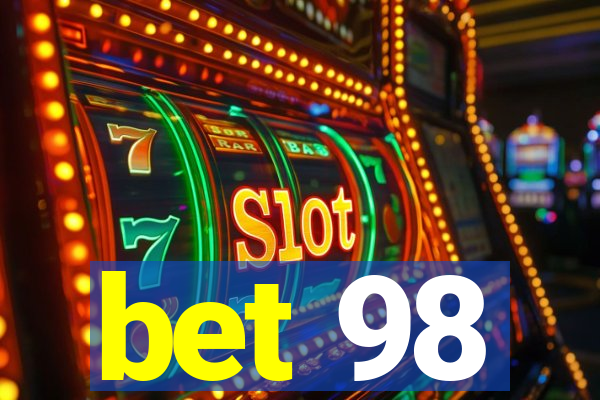 bet 98