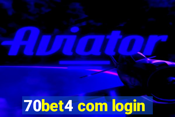 70bet4 com login