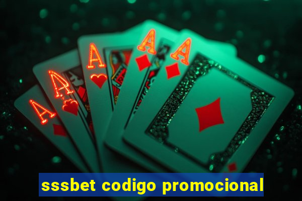 sssbet codigo promocional