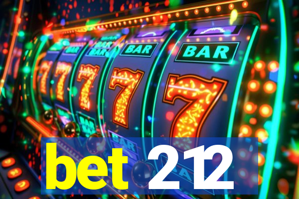 bet 212