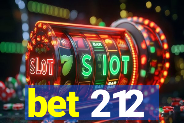 bet 212