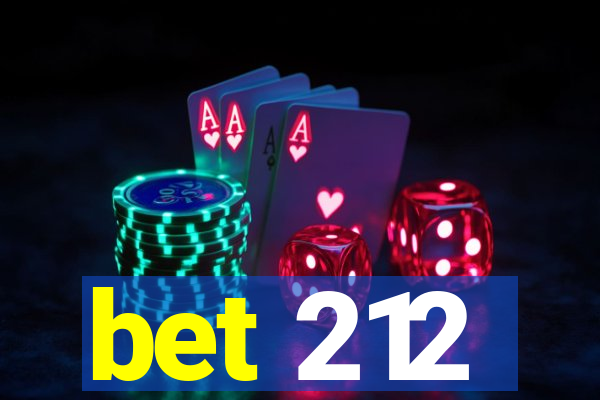 bet 212