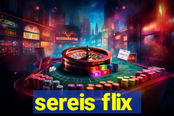 sereis flix