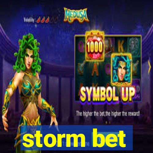 storm bet