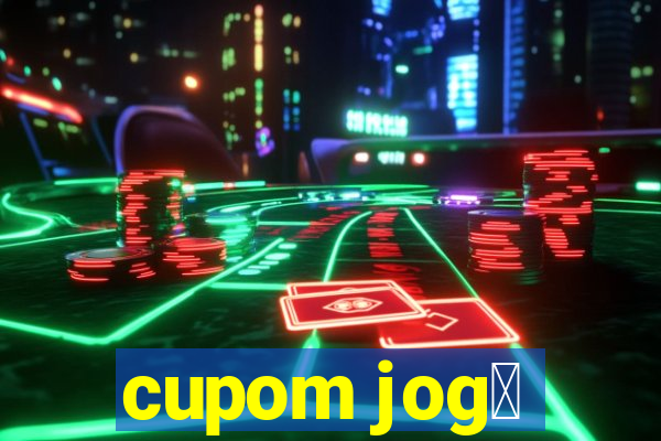 cupom jog锚