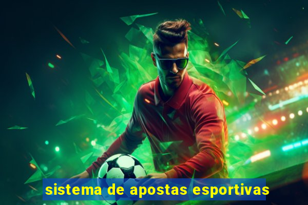 sistema de apostas esportivas