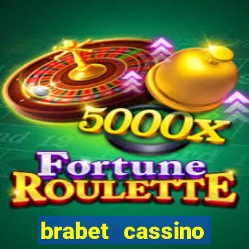 brabet cassino online jogos que ganha dinheiro