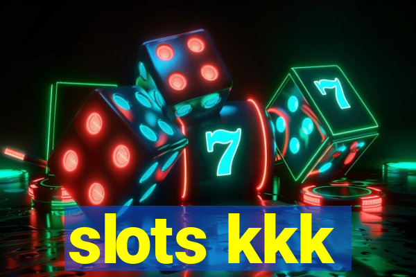 slots kkk